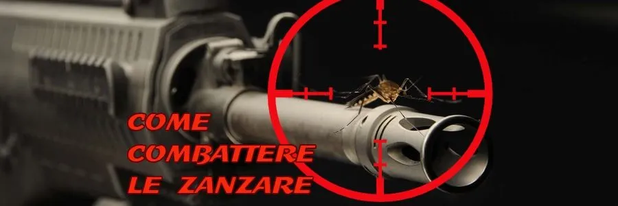 Al momento stai visualizzando Come combattere le Zanzare