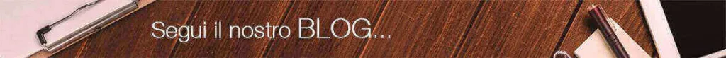Segui il nostro Blog